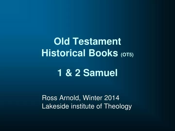 old testament historical books ot5 1 2 samuel