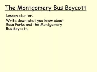 The Montgomery Bus Boycott