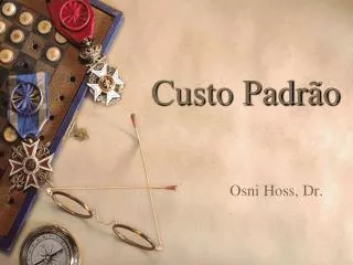 custo padr o