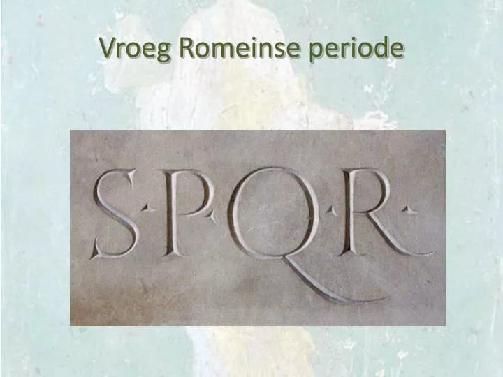 vroeg romeinse periode
