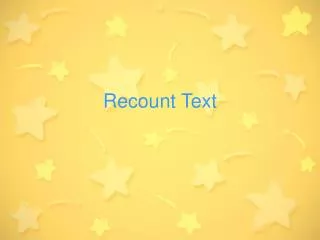 Recount Text