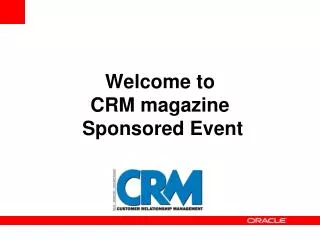 Welcome to CRM magazine Sponsored Event