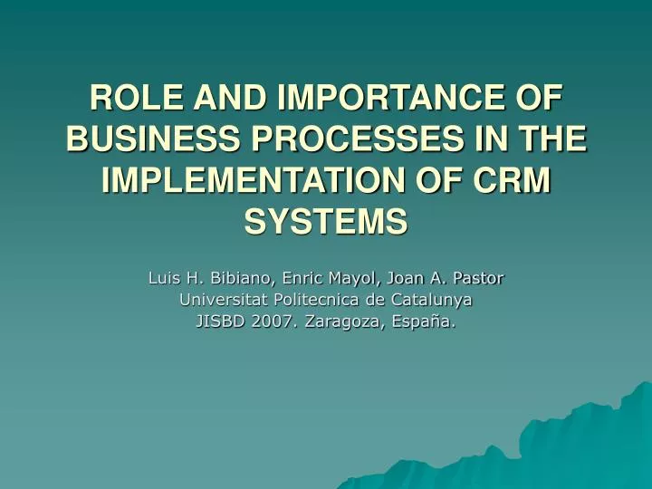 role and importance of business processes in the implementation of crm systems