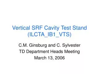 Vertical SRF Cavity Test Stand (ILCTA_IB1_VTS)