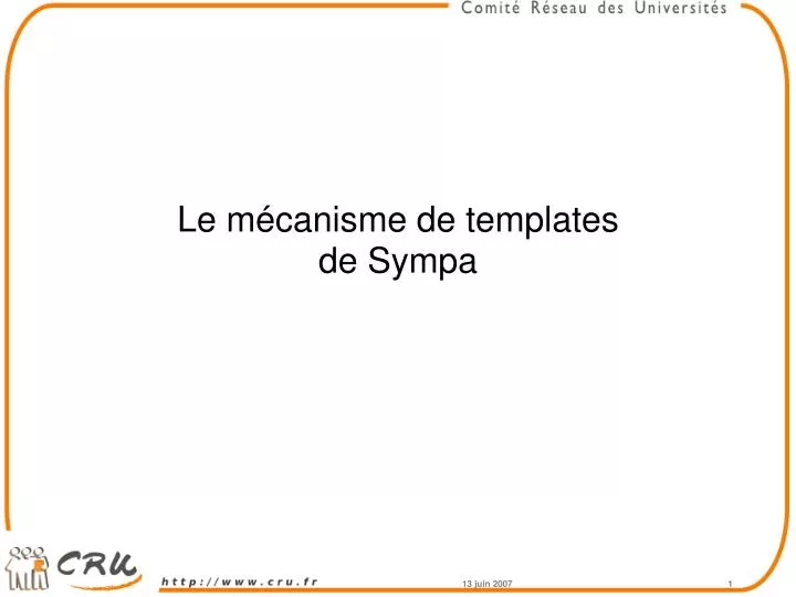 le m canisme de templates de sympa