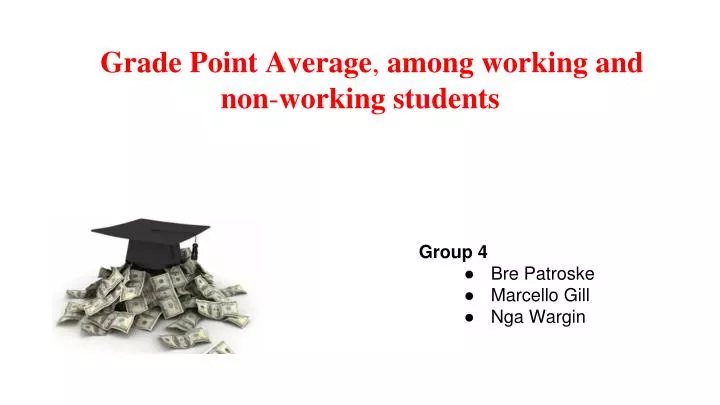 grade point average among working and non working students