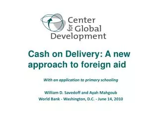 Cash on Delivery: A new approach to foreign aid