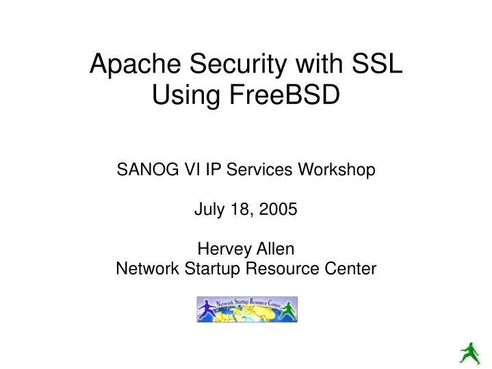 sanog vi ip services workshop july 18 2005 hervey allen network startup resource center