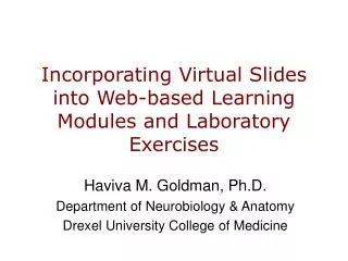 Incorporating Virtual Slides into Web-based Learning Modules and Laboratory Exercises