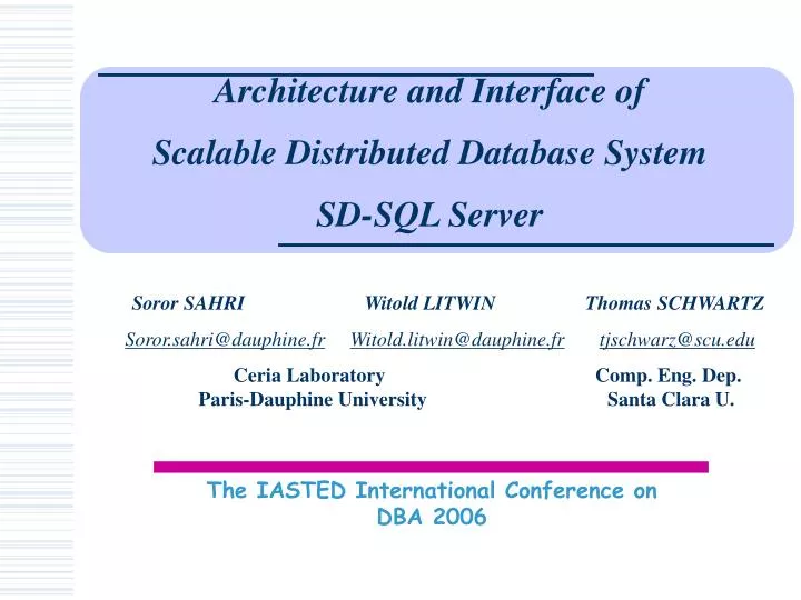 architecture and interface of scalable distributed database system sd sql server