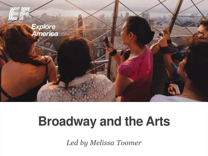 broadway and the arts