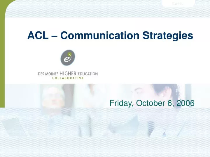 acl communication strategies