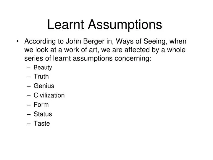 learnt assumptions