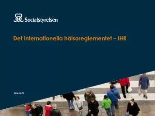 det internationella h lsoreglementet ihr