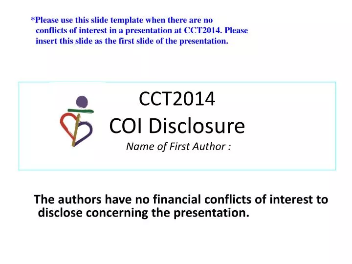 cct2014 coi disclosure name of first author