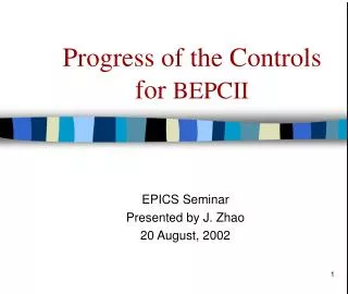 Progress of the Controls for BEPCII