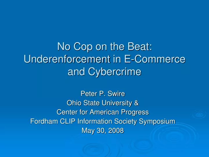 no cop on the beat underenforcement in e commerce and cybercrime