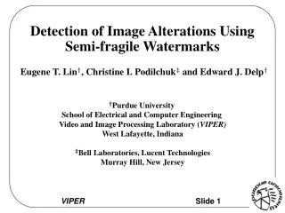 Detection of Image Alterations Using Semi-fragile Watermarks