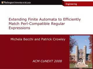 Extending Finite Automata to Efficiently Match Perl-Compatible Regular Expressions