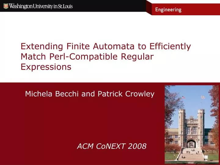 extending finite automata to efficiently match perl compatible regular expressions
