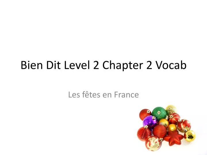 bien dit level 2 chapter 2 vocab