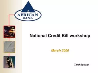 National Credit Bill workshop