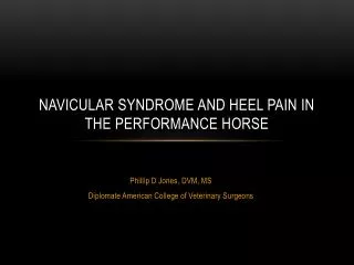 Navicular Syndrome and Heel pain in the performance horse
