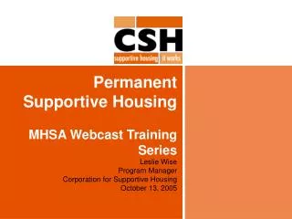 Permanent Supportive Housing MHSA Webcast Training Series