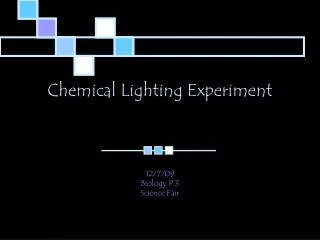 Chemical Lighting Experiment