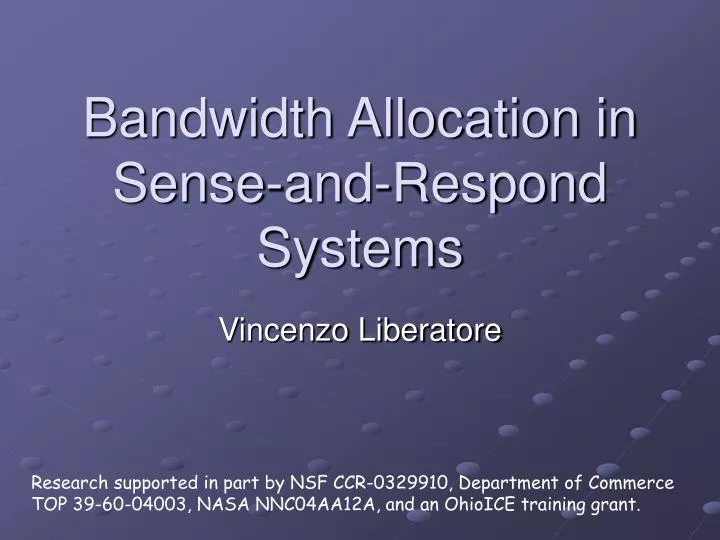 bandwidth allocation in sense and respond systems