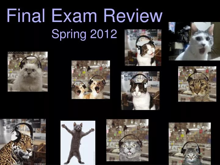 final exam review spring 2012