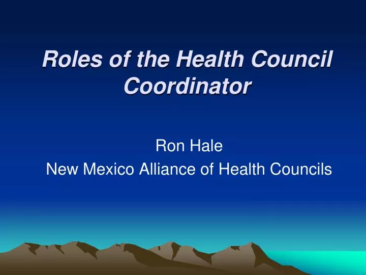 roles of the health council coordinator