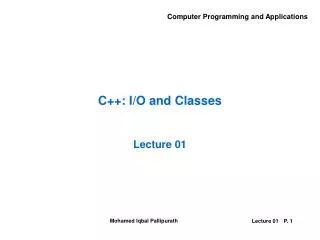 C++: I/O and Classes