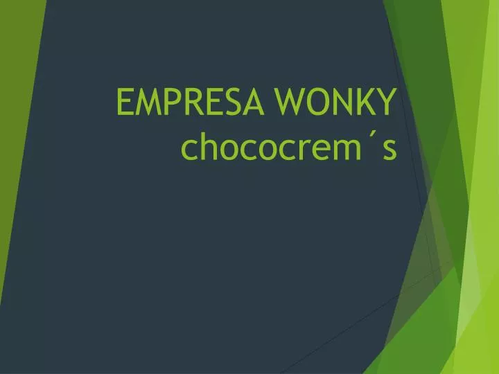empresa wonky chococrem s