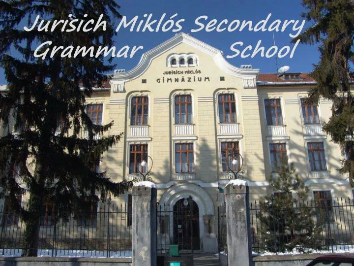 jurisich mikl s secondary grammar school