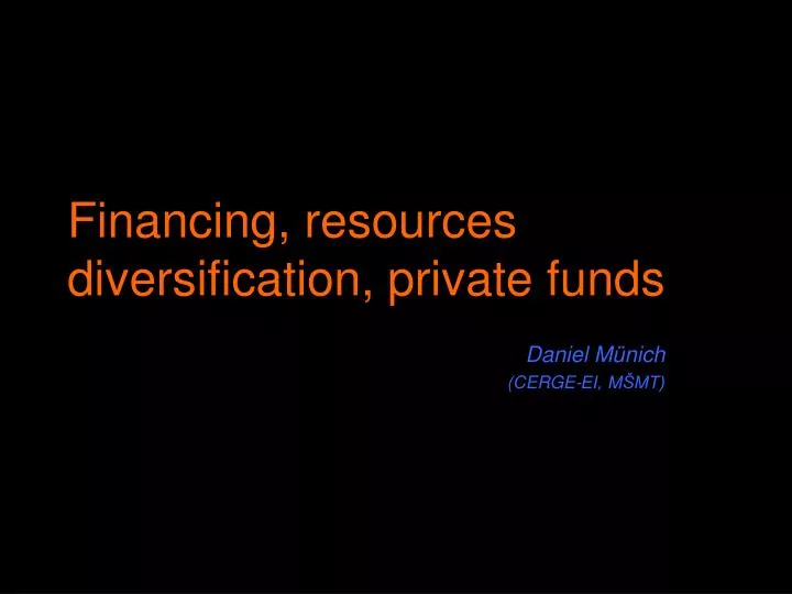 financing resources diversification private funds