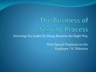 The Business of Serving Process