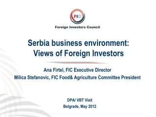 Serbia business environment: Views of Foreign Investors