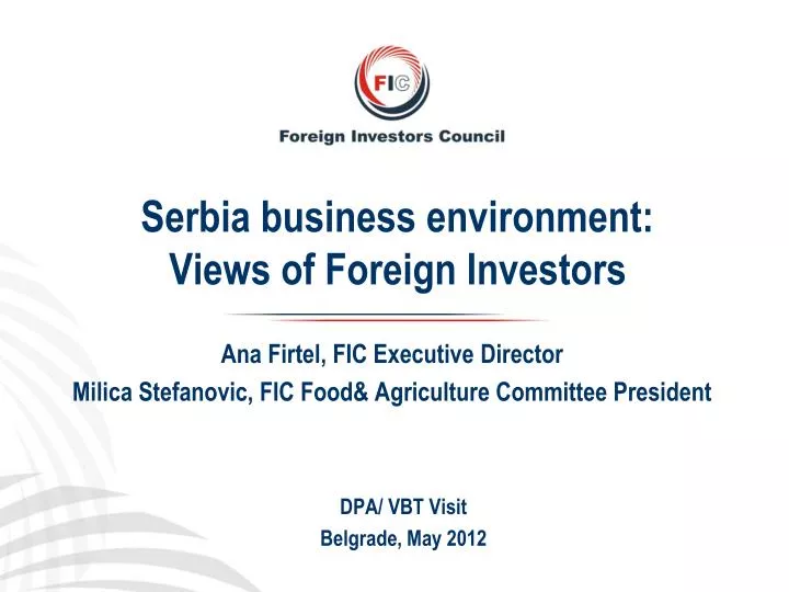 serbia business environment views of foreign investors