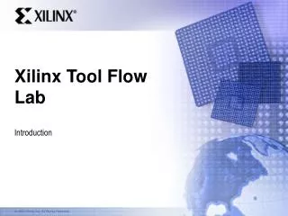 Xilinx Tool Flow Lab