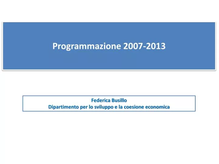 programmazione 2007 2013