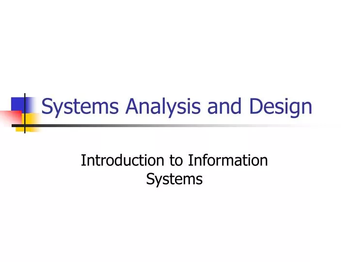 systems analysis and design