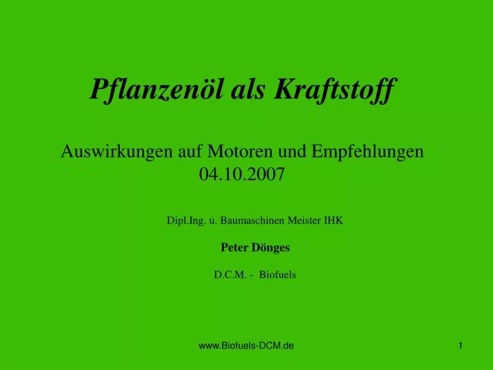 pflanzen l als kraftstoff auswirkungen auf motoren und empfehlungen 04 10 2007