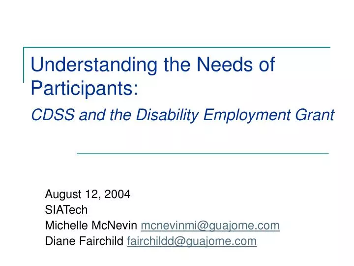 understanding the needs of participants cdss and the disability employment grant