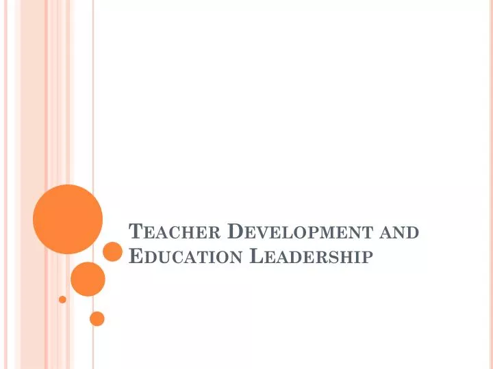 teacher development and education leadership