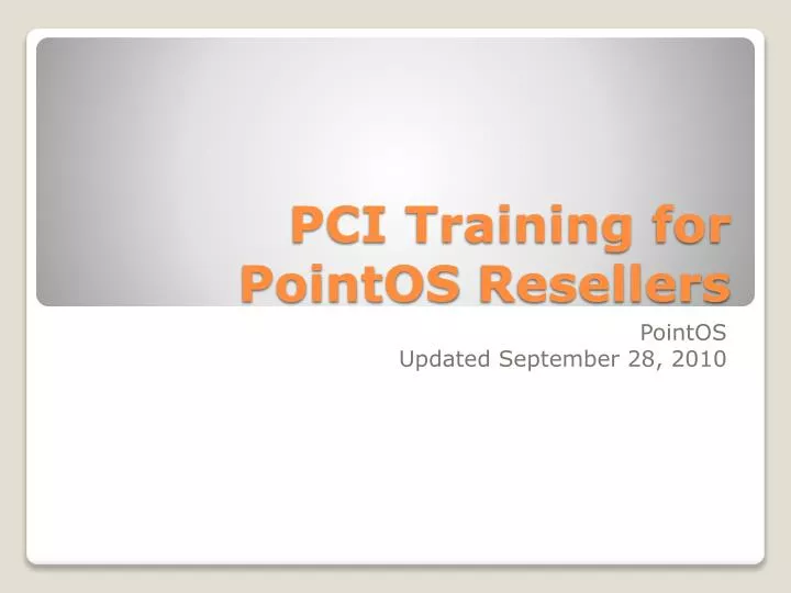 pci training for pointos resellers