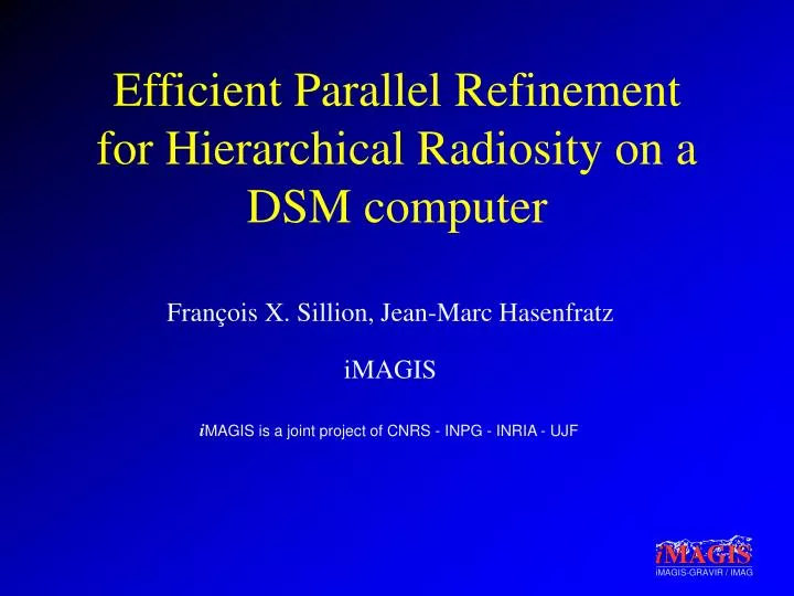 efficient parallel refinement for hierarchical radiosity on a dsm computer