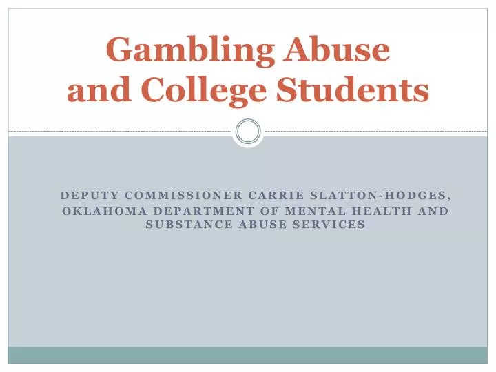 gambling abuse and college students