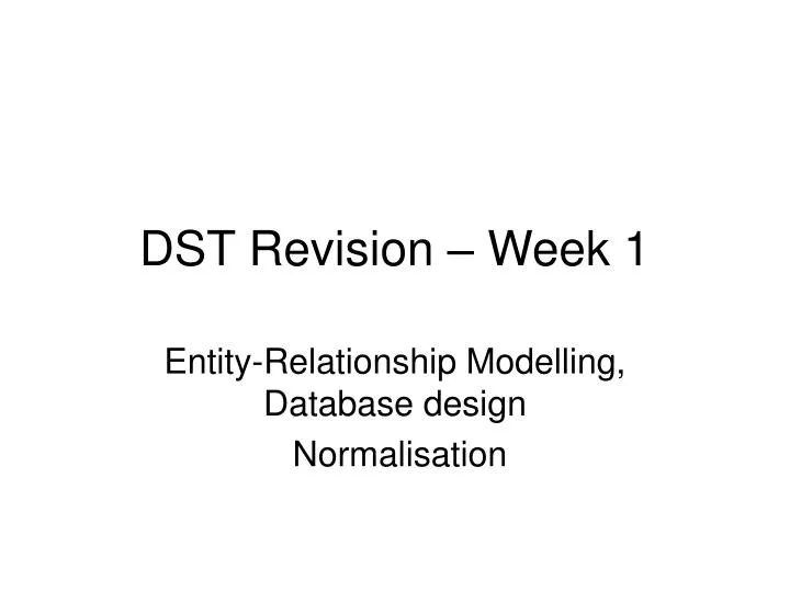 dst revision week 1