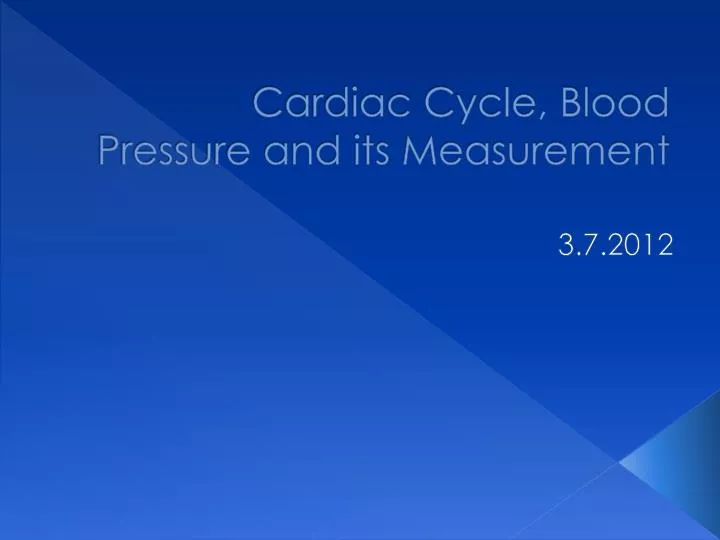 cardiac cycle blood pressure and its measurement